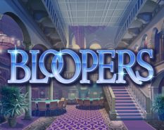 Bloopers