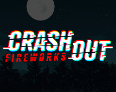 Crashout-Fireworks